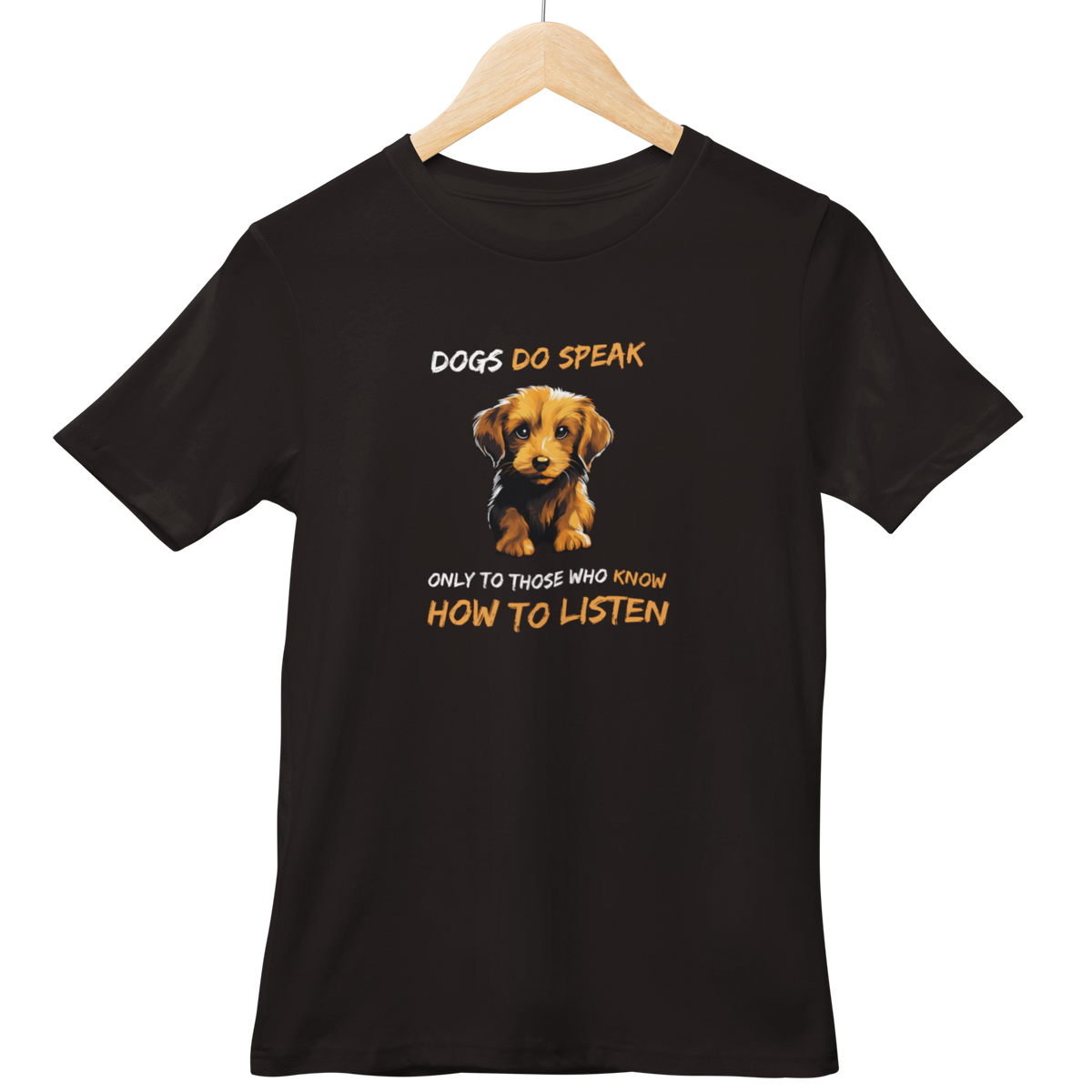 Dogs Do Speak Half Sleeve Tshirt