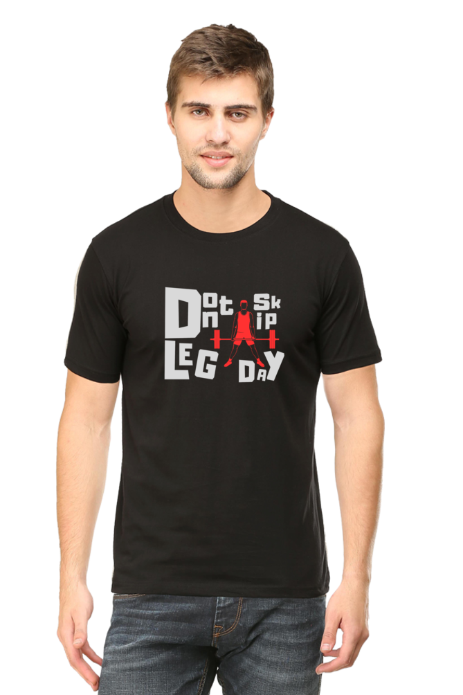 Dont Skip Leg Day Half Sleeve Tshirt
